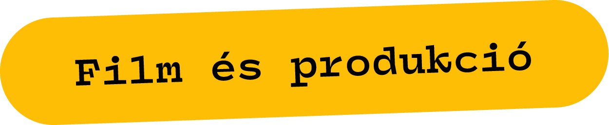 Film és produkció